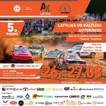 LATVIJAS UN BALTIJAS AUTOKROSS SPORTA KOMPLEKSĀ "TEPERIS", 26.-27.08 